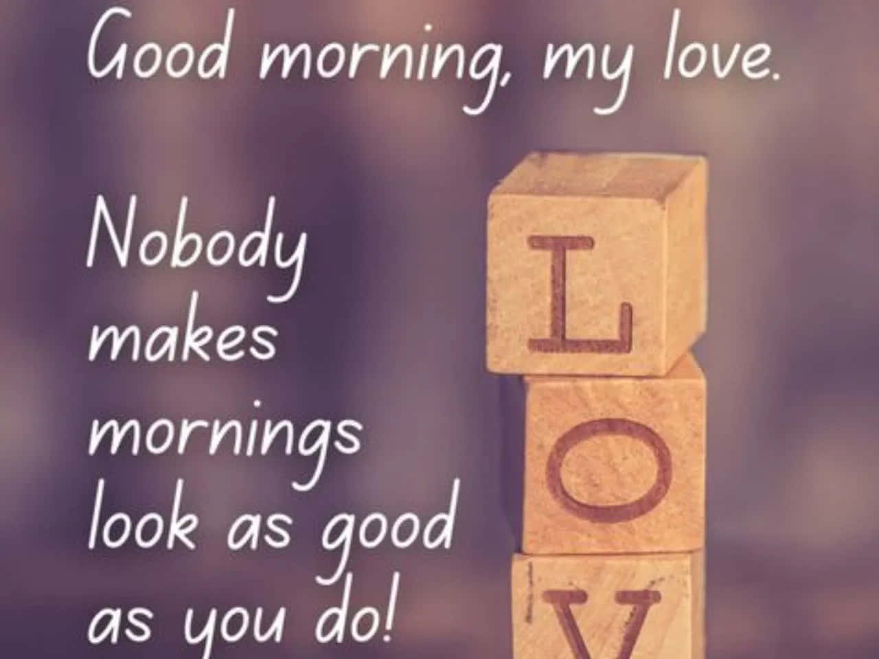 Goeie More My Liefde Inspirerende Aanhaling Muurpapier