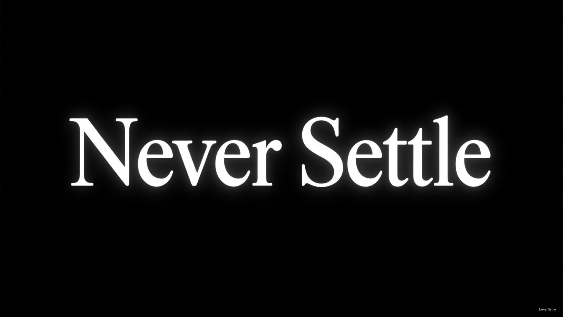 Never Settle-aanhaling Muurpapier