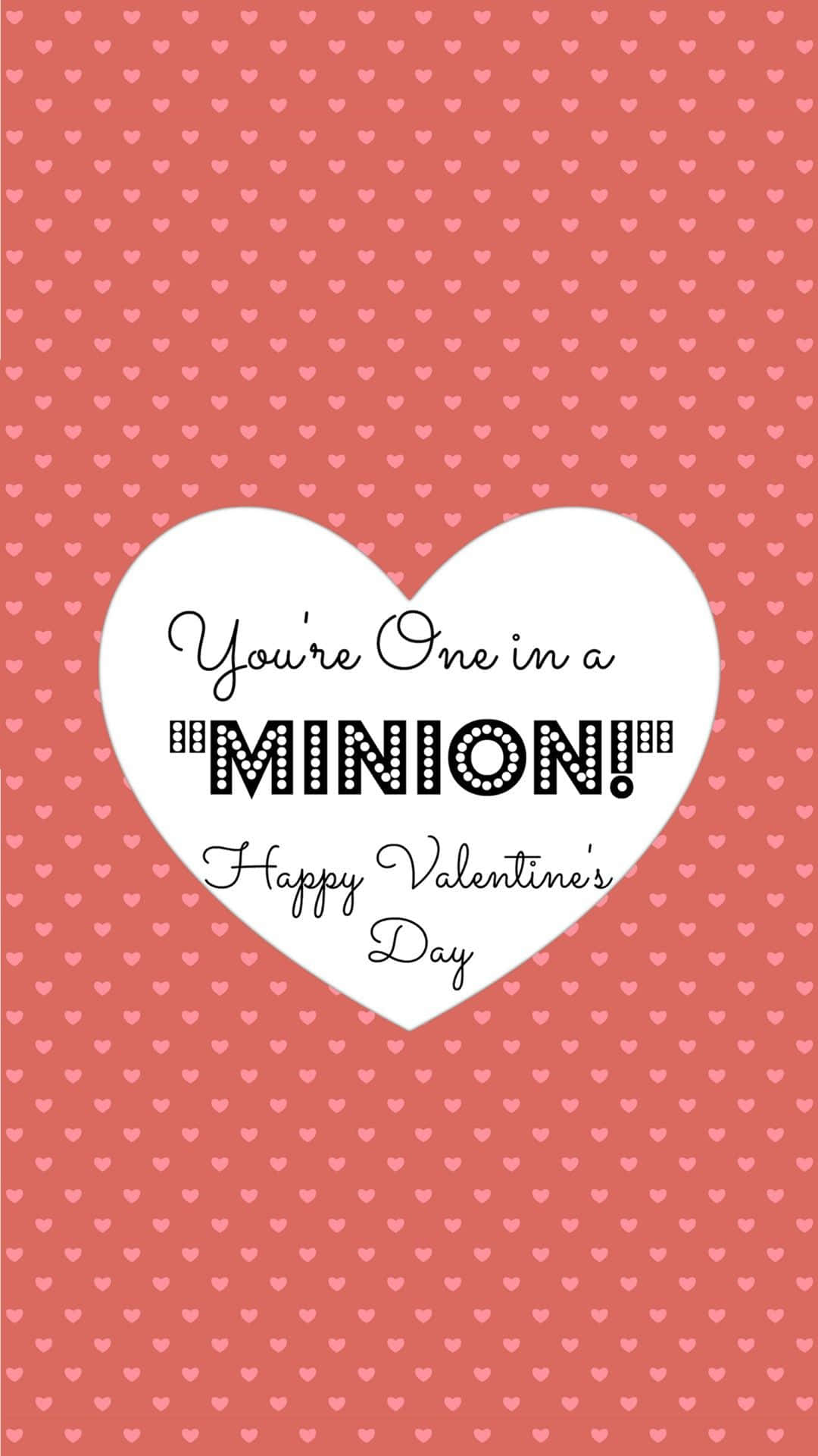 Oulike Valentyn Jy's Een In 'n Minion Muurpapier