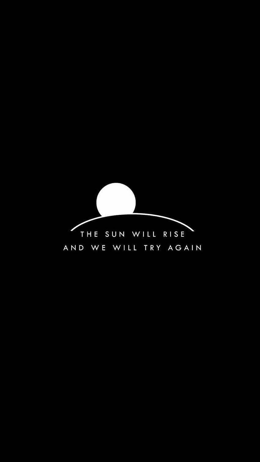 Sun Will Rise Estetiese Aanhaling Truce Lirieke Muurpapier