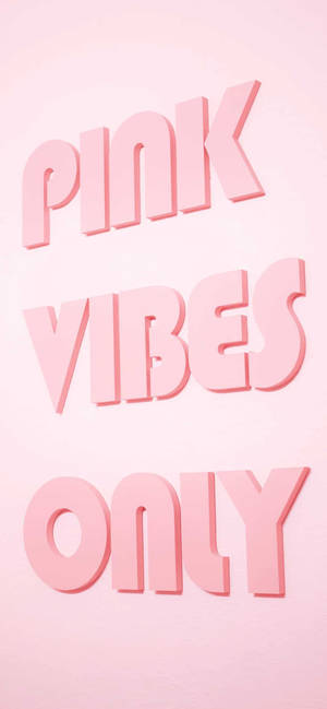Estetiese Meisies Pink Vibes Only — iPhone 17 Pro Max Muurpapier