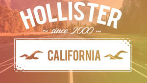 Hollister Sedert 2000 Kalifornië agtergrond — 16:9 Muurpapier